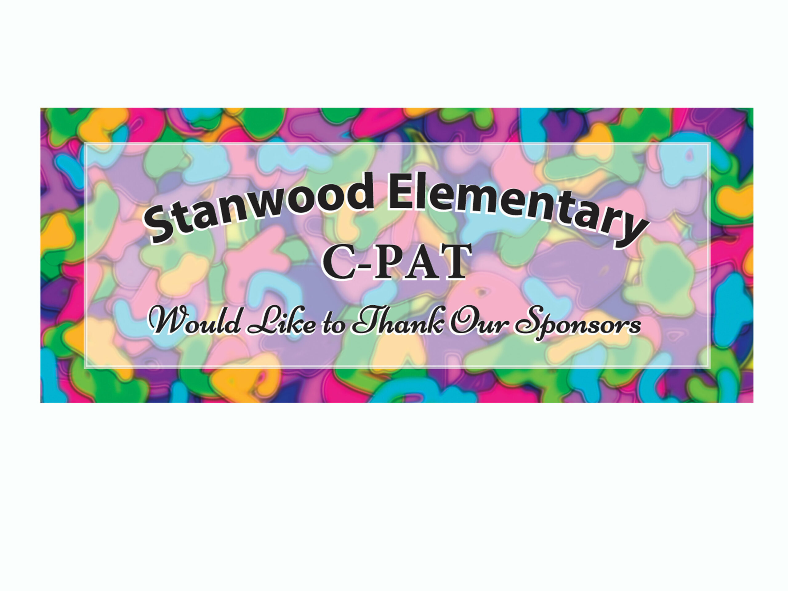 5K Color Run Signage for Stanwood Elementary School